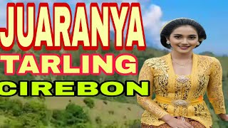 Download lagu TARLING CIREBON JUARANYA mp3