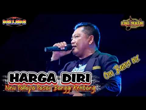 HARGA DIRI OM Bams Cek Sound NEW PALLAPA PASAR BANGGI REMBANG