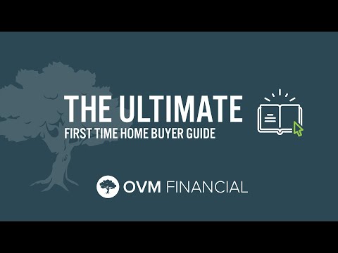 The Ultimate First Time Home Buyer Guide