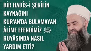 Bir Hadîs-i Şerîfin Kaynağını Kur'an'da Bulamayan Âlime Efendimiz ﷺ Rüyâsında Nasıl Yardım Etti?