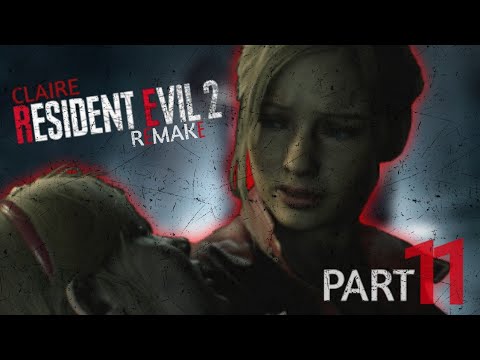Resident Evil 2 Remake - Claire/Part 11 (No Commentary)