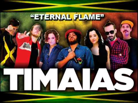 TIMAIAS - ETERNAL FLAME