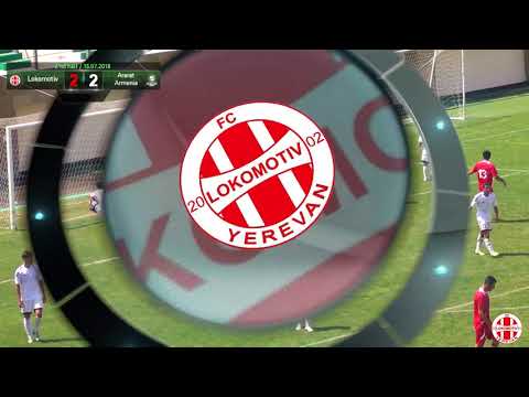 FC Lokomotiv Yerevan 2 :  3 Ararat-Armenia  II  : All Goals & Highlights 15 /07/ 2018