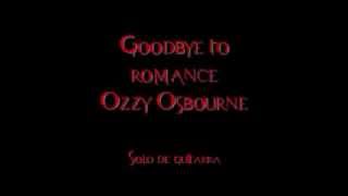 Goodbye to romance - Ozzy Osbourne