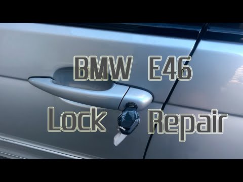 DIY BMW E46 door Lock Fix - lock repair