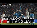 CRISTIANO RONALDO OVERHEAD KICK FROM ALL ANGLES!! #GoalOfTheSeason