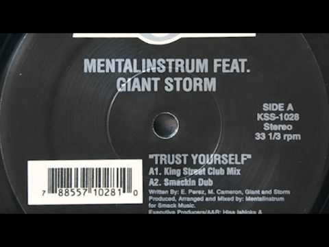 Mentalinstrum feat. Giant Storm - Trust Yourself (Smackin Dub)