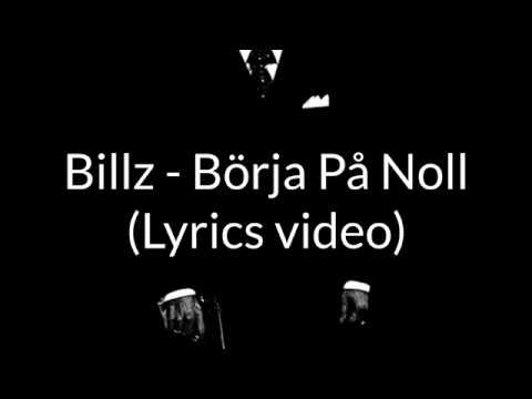 Billz - Börja På Noll (Lyrics Video)