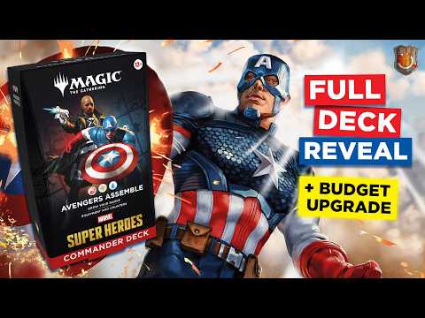 “Avengers Assemble” Full Deck Reveal + Upgrade | Marvel Super Heroes | The Command Zone 746 | MTG