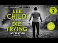 Die Trying by Lee Child (Audiobook) | Jack Reacher Faces an Impossible Escape | Part 1