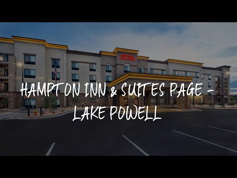 Hampton Inn & Suites Page - Lake Powell Review - Page , United States of America