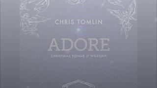 CHRIS TOMLIN | BETHLEHEM