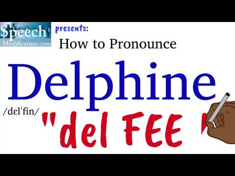 How to Pronounce Delphine