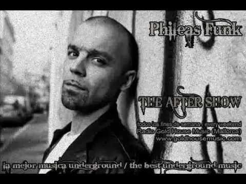 2012-01-15 - Phileas Funk - The After Show @ Gold House Music Radio