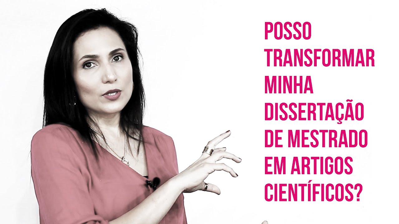 Posso transformar minha Dissertação de Mestrado em Artigos Científicos?