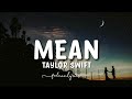 Taylor Swift - Mean Lyrics