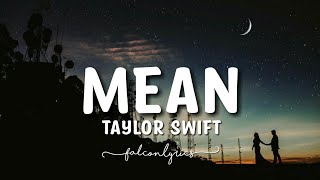 Taylor Swift - Mean Lyrics