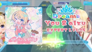 【hololive Dreams】 You & aIzu - Otonose Kanade [EXPERT LV.25] - ALL PERFECT