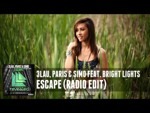 3LAU, Paris & Simo feat. Bright Lights - Escape (Radio Edit)