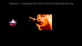 Tom Petty and the Heartbreakers Magnolia (lyrics)