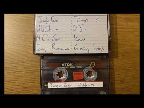 Jungle Fever - Wildcats - 18th March 1995  ft DJ Kane, Crazy Legs , MC Foxy, Blusey Gee, Remedy
