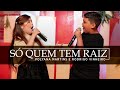 Polyana Martins E Rodrigo Vinheiro Só Quem Tem Raiz MKNetwork