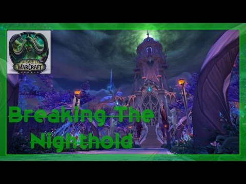 Breaking The Nighthold - Suramar Campaign 7.1 Insurrection Ending - WoW Legion