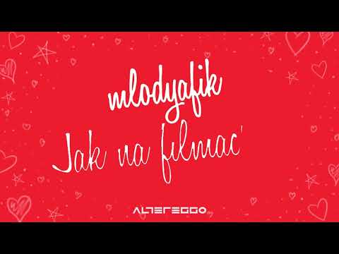 Mlodyafik - Jak na filmach