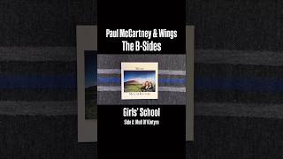 Paul McCartney &amp; Wings: Girls’ School
