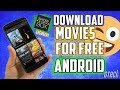How To Download Movies For Free On Android Phone Tablet 2017