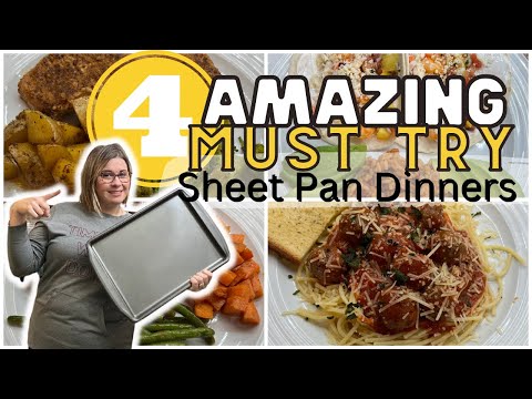 * FOUR * QUICK & EASY  Sheet Pan Dinners that YOU MUST TRY | WHATS FOR DINNER | EASY WEEKnight Meals