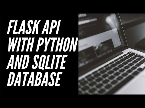 Linking Our Flask Api To A Sqlite Database In Python Python Api Tutorial Part 3