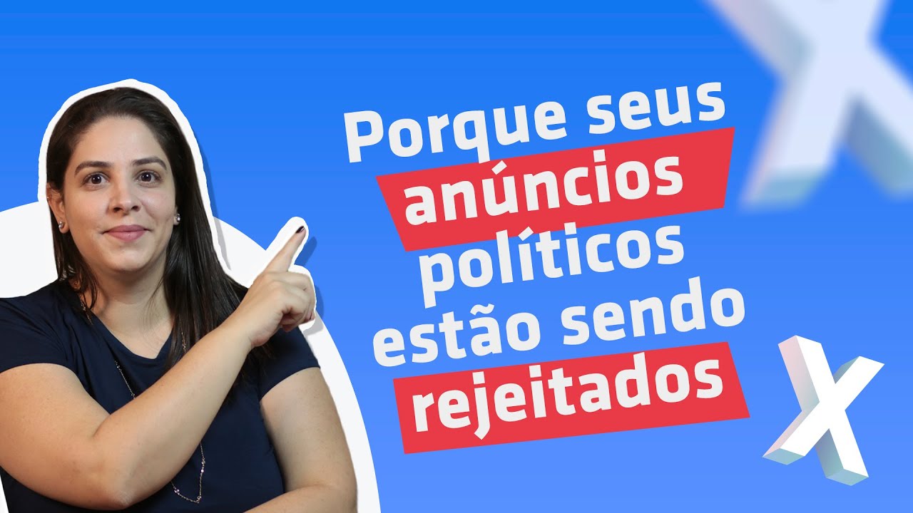 Impulsionamento para políticos e candidatos: anúncios rejeitados, o que fazer?