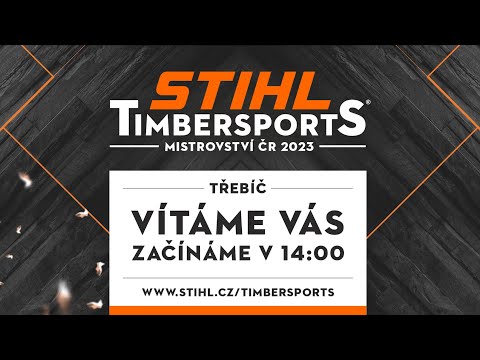 STIHL TIMBERSPORTS® Czech Championship 2023 Třebíč - PRO SERIES (záznam)