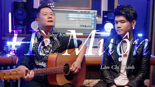 Hè Muộn - Bằng Kiều, Lâm Chí Thành [OFFICIAL MV]