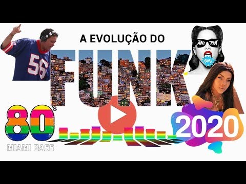 A Evolução do Funk no Brasil (1989 - 2020) [HD]