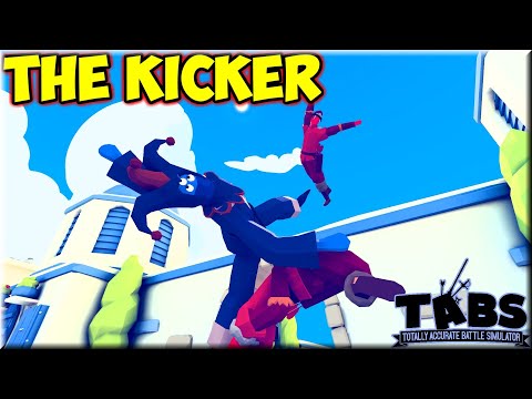 Ultimate! The Kicker vs Every Unit + Bonus + Bobnus - TABS MODS Unit Possession Update