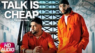 Talk Is Cheap | Full Audio Song | Manni Sandhu | Dilraj Grewal | Har-G | Latest Punjabi Song 2018