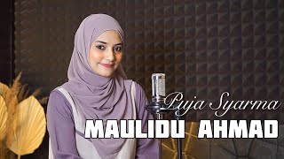 Download lagu MAULIDU AHMAD (مولد أحمد) - PUJA SYARMA mp3