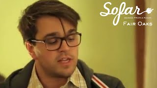Fair Oaks - Coming Through | Sofar Minneapolis