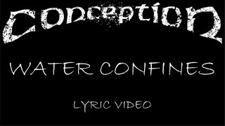 Conception - Water Confines - 1993 - Lyric Video