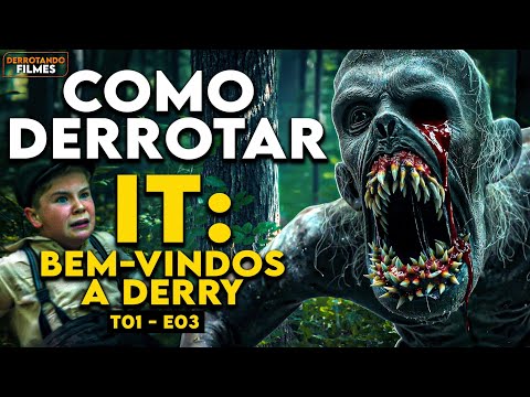 How to Defeat Pennywise in "IT: Welcome to Derry Season 1 Episode 3" | Defeating Movies