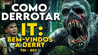 Como Derrotar o PENNYWISE em 