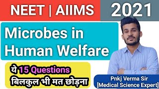 Microbes in Human Welfare Class 12 - MCQ NEET 2021