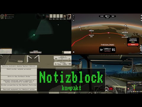 Notizblock kompakt #009: Sunless Sea | 80 Days | The Westport Independent | Euro Truck Simulator 2
