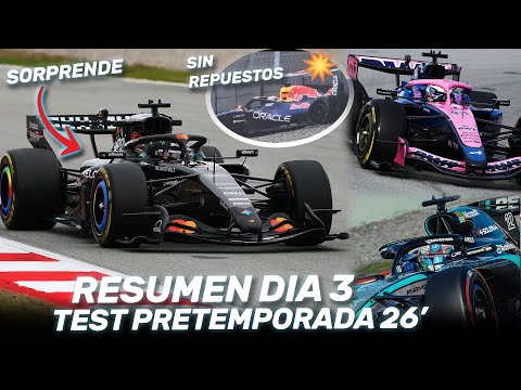 ¡¡MAS PROBLEMAS!! MERCEDES ASUSTA, ALPINE ILUSIONA, MCL40 - RESUMEN DIA 3 TEST PRETEMPORADA F1 2026