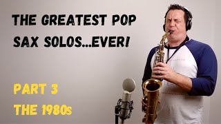 Download lagu The Greatest Pop Sax Solos Ever - Part 3 - The 1980s [Covers] mp3