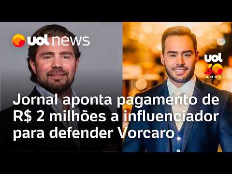 Influenciador recebeu R$ 2 milhões para defender Vorcaro, diz jornal