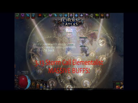 PoE 3.13 Storm Call Elementalist / MASSIVE BUFFS! / 3.11 Build Revisit / Timestamps added