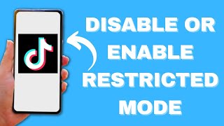 How to Disable or Enable TikTok Restricted Mode | TikTok NSFW
